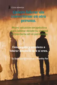 Quiero liderar sin convertirme en otra persona