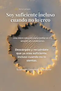 Soy suficiente incluso cuando no lo creo