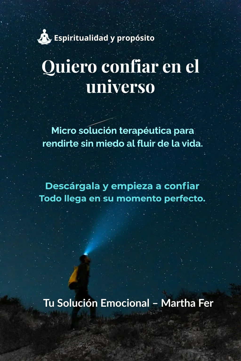 Quiero confiar en el universo