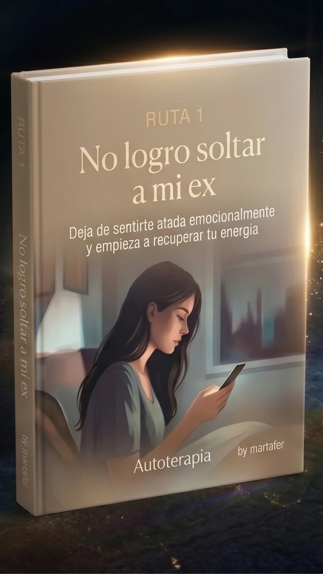Ruta 1: No logro soltar a mi ex